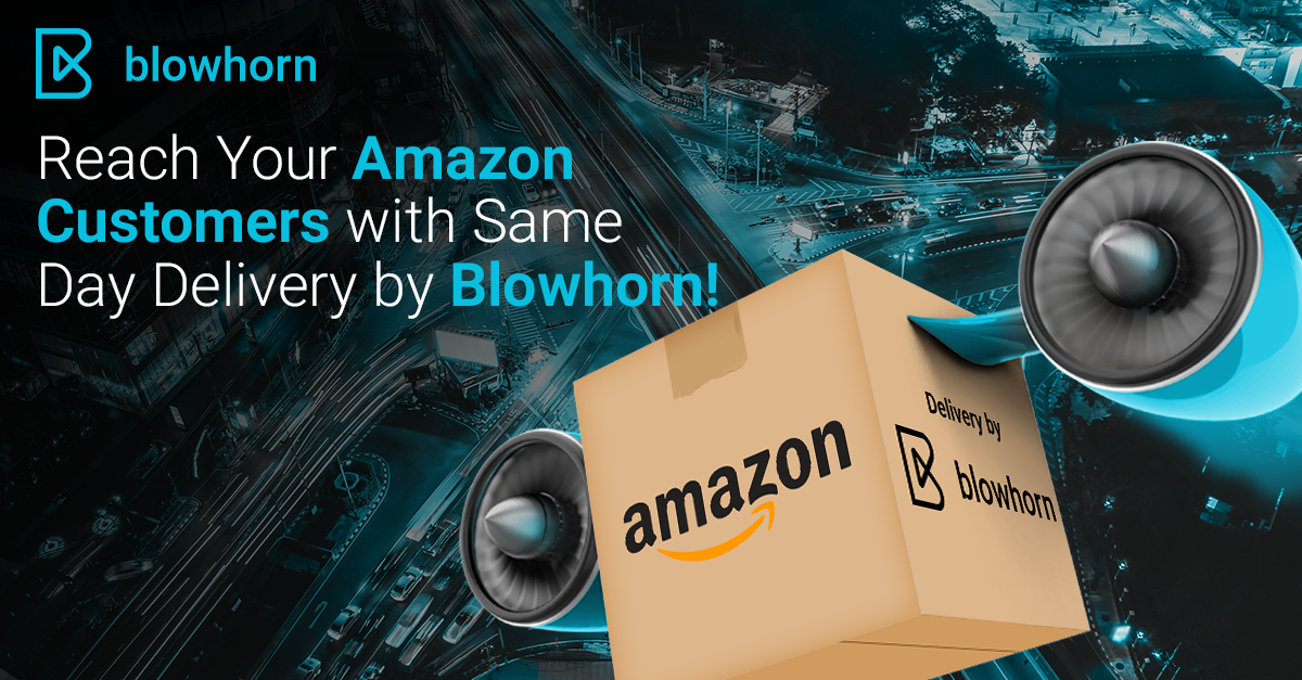 Choose Blowhorn For Same Day Delivery On Amazon StepByStep Guide